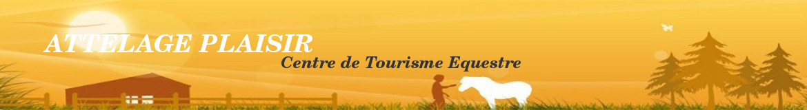 ATTELAGE PLAISIR